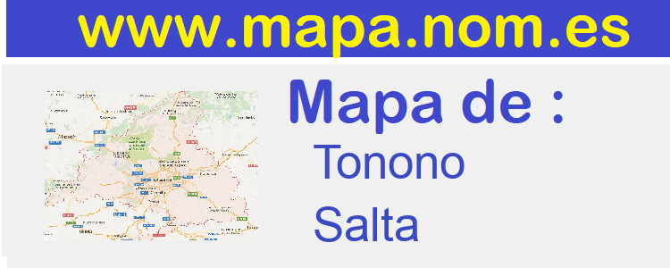 mapa de  Tonono