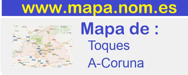 mapa de  Toques