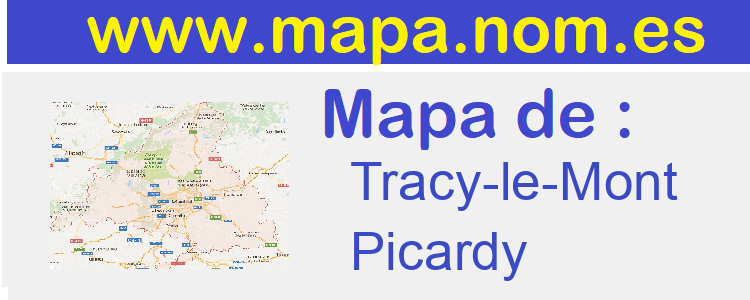 mapa de  Tracy-le-Mont