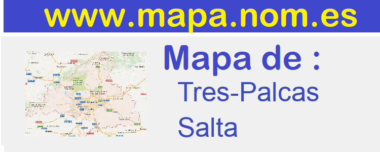 mapa de  Tres-Palcas