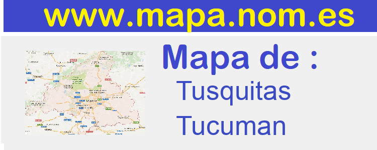 mapa de  Tusquitas