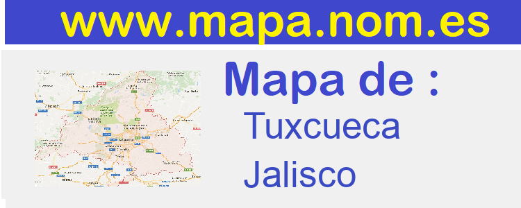 mapa de  Tuxcueca