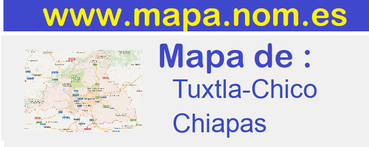 mapa de  Tuxtla-Chico
