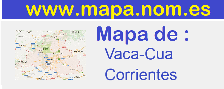 mapa de  Vaca-Cua