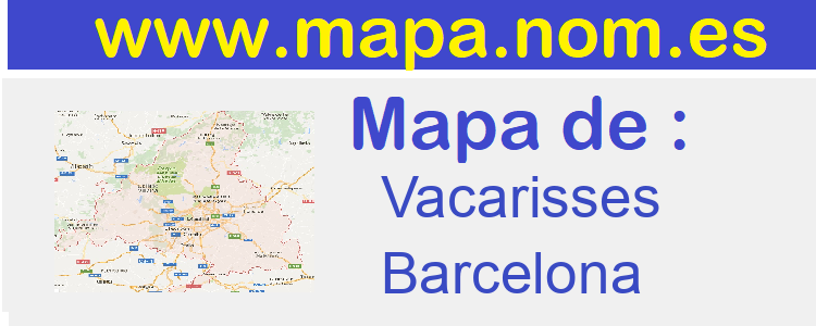 mapa de  Vacarisses