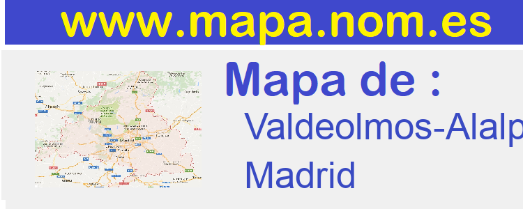 mapa de  Valdeolmos-Alalpardo