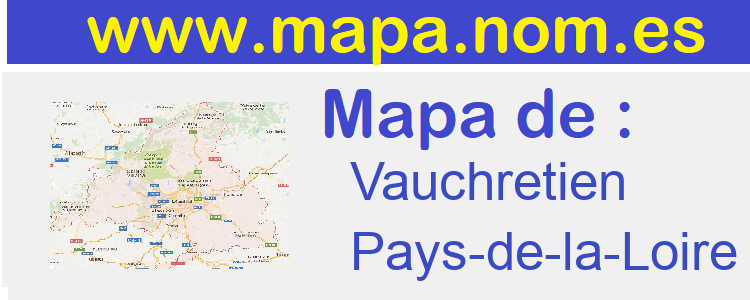 mapa de  Vauchretien