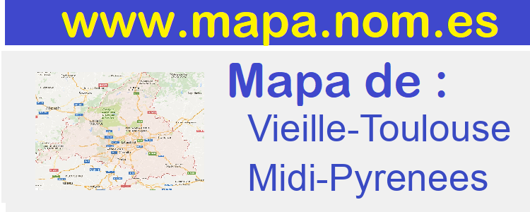 mapa de  Vieille-Toulouse