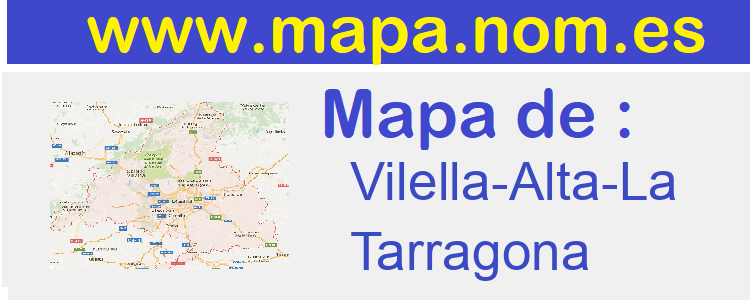 mapa de  Vilella-Alta-La
