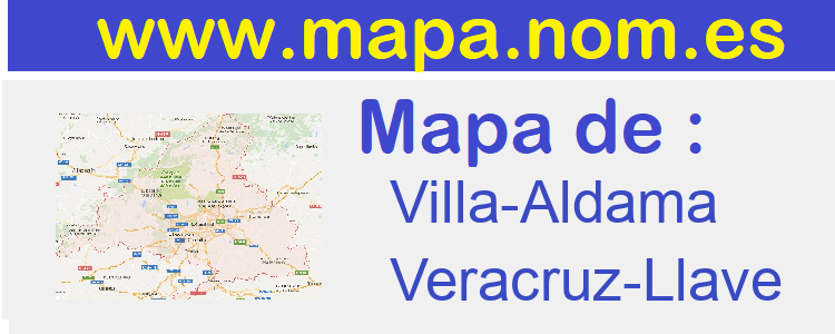 mapa de  Villa-Aldama