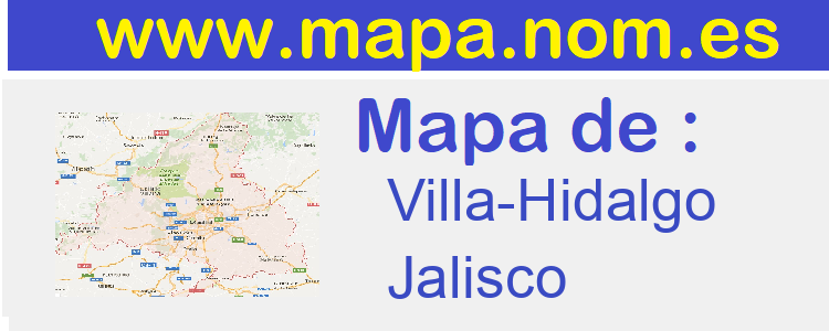 mapa de  Villa-Hidalgo