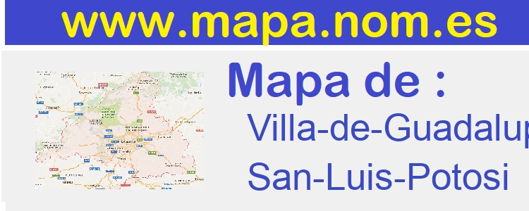 mapa de  Villa-de-Guadalupe