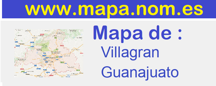 mapa de  Villagran