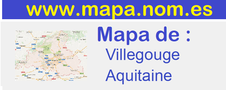 mapa de  Villegouge