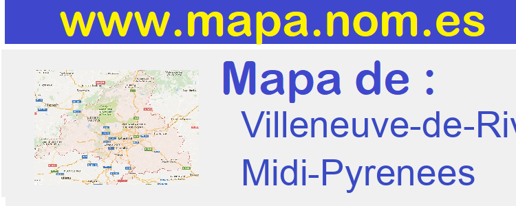 mapa de  Villeneuve-de-Riviere