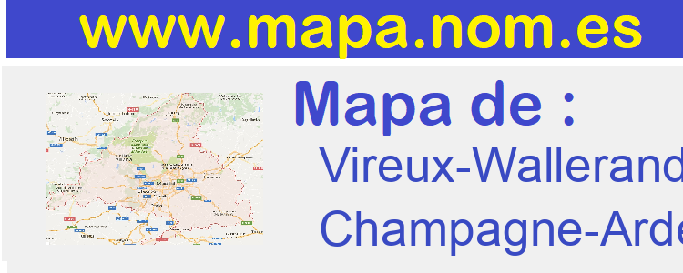 mapa de  Vireux-Wallerand