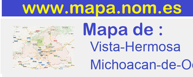 mapa de  Vista-Hermosa